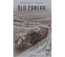 Ölü Canlar - Nikolay Vasilyeviç Gogol - Bilgi Yayınevi