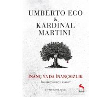 İnanç Ya Da İnançsızlık - Umberto Eco - Nora Kitap