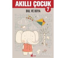 Bul ve Boya - Akıllı Çocuk 7 - Kolektif - Çınar Yayınları