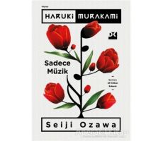 Sadece Müzik - Haruki Murakami - Doğan Kitap