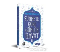 Sünnete Göre Günlük Hayat - Cilt 2 - Mehmed Paksu - Nesil Yayınları