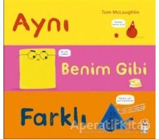 Aynı Benim Gibi Farklı - Tom McLaughlin - Sincap Kitap