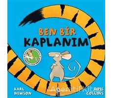 Ben Bir Kaplanım - Karl Newson - İş Bankası Kültür Yayınları