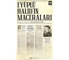 Eyüplü Halidin Maceraları - Ramazan Erhan Güllü - Ötüken Neşriyat