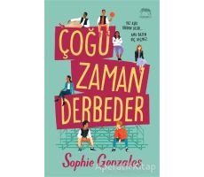 Çoğu Zaman Derbeder - Sophie Gonzales - Yabancı Yayınları