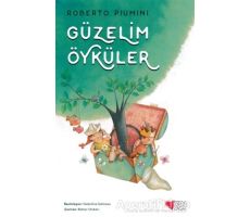 Güzelim Öyküler - Roberto Piumini - Can Çocuk Yayınları