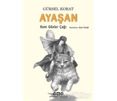 Ayaşan - Kem Gözler Çağı - Gürsel Korat - Yapı Kredi Yayınları