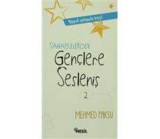 Sahabilerden Gençlere Sesleniş - Mehmed Paksu - Nesil Yayınları