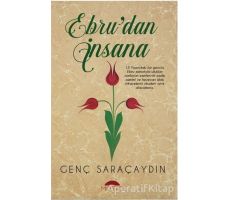 Ebrudan İnsana - Genç Saraçaydın - Motto Yayınları