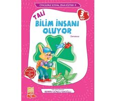 Tali Bilim İnsanı Oluyor - Berrin Göncü Işıkoğlu - Nesil Çocuk Yayınları