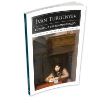 Lüzumsuz Bir Adamın Günlüğü - İvan Turgenyev - Maviçatı (Dünya Klasikleri)