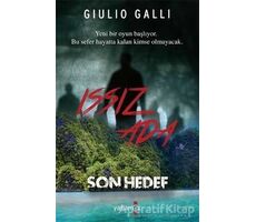 Issız Ada - Son Hedef - Giulio Galli - Yakamoz Yayınevi