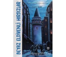 Beyaz Eldivenli Hırsızlar - Yusuf Yazar - Kutlu Yayınevi