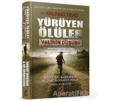 Yürüyen Ölüler: Valinin Düşüşü - Robert Kirkman - Ren Kitap