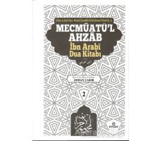 Mecmuatü’l Ahzab - Ahmed Ziyauddin Gümüşhanevi - Ensar Neşriyat