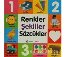 Renkler, Şekiller, Sözcükler - Kolektif - Remzi Kitabevi