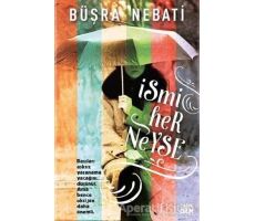 İsmi Her Neyse - Büşra Nebati - Carpe Diem Kitapları