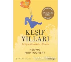 Keşif Yılları - Hedvig Montgomery - Domingo Yayınevi