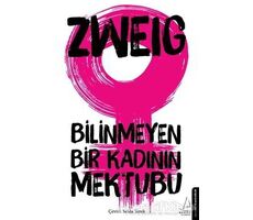 Bilinmeyen Bir Kadının Mektubu - Stefan Zweig - Destek Yayınları