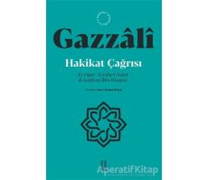 Hakikat Çağrısı - İmam Gazzali - Ketebe Yayınları