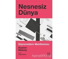 Nesnesiz Dünya - Kazimir Maleviç - Ketebe Yayınları