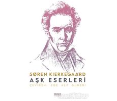 Aşk Eserleri - Soren Kierkegaard - Gece Kitaplığı