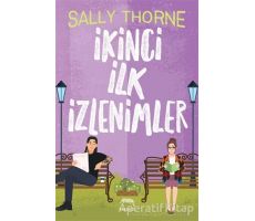 İkinci İlk İzlenimler - Sally Thorne - Yabancı Yayınları