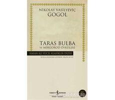 Taras Bulba ve Mirgorod Öyküleri - Nikolay Vasilyeviç Gogol - İş Bankası Kültür Yayınları