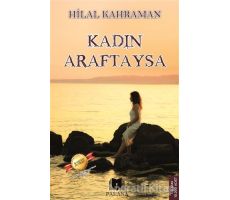 Kadın Araftaysa - Hilal Kahraman - Parana Yayınları
