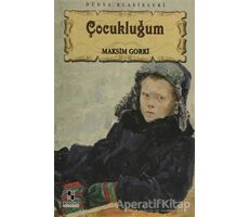 Çocukluğum - Maksim Gorki - Anonim Yayıncılık