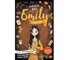 Yeni Ay - Mavinin Kızı Emily 1 - L. M. Montgomery - Carpe Diem Kitapları