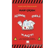 İçime Deli Kaçtı - Raif Çiçek - Parana Yayınları