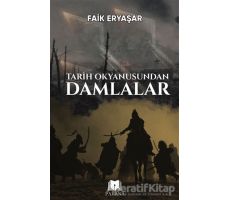 Tarih Okyanusundan Damlalar - Faik Eryaşar - Parana Yayınları