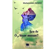 Sen de Özlüyor Musun? - Muhammed Ali Dağ - Parana Yayınları