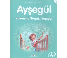 Ayşegül Kuzenine Sürpriz Yapıyor - Gilbert Delahaye - Yapı Kredi Yayınları