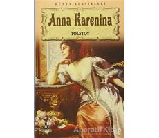 Anna Karenina - Lev Nikolayeviç Tolstoy - Anonim Yayıncılık