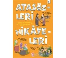 Atasözleri Hikayeleri 5 - Didem Demirel - Timaş Çocuk