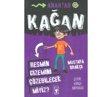 Resmin Gizemini Çözebilecek Miyiz? - Kağan - Mustafa Orakçı - Timaş Çocuk
