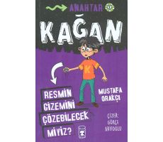 Resmin Gizemini Çözebilecek Miyiz? - Kağan - Mustafa Orakçı - Timaş Çocuk