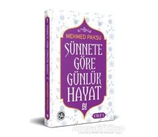 Sünnete Göre Günlük Hayat - Mehmed Paksu - Nesil Yayınları