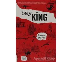 Bay King Ronald De Feo - Ronald De Feo - İthaki Yayınları