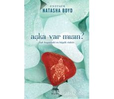 Aşka Var Mısın? - Natasha Boyd - Yabancı Yayınları