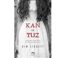 Kan ve Tuz - Kim Liggett - Yabancı Yayınları