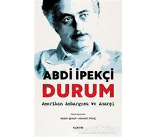 Durum - Abdi İpekçi - Kopernik Kitap