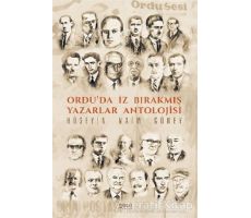 Ordu’da İz Bırakmış Yazarlar Antolojisi - Hüseyin Naim Güney - Gece Kitaplığı