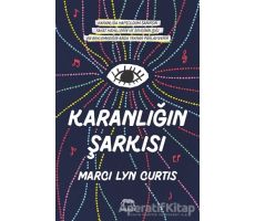 Karanlığın Şarkısı - Marci Lyn Curtis - Yabancı Yayınları