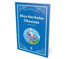 Alice Harikalar Ülkesinde - Lewis Carroll - Ema Genç