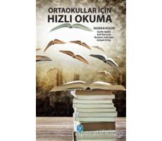 Ortaokullar İçin Hızlı Okuma - Kezban Küçük - Tekin Yayınevi