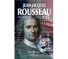 Jean Jacques Rousseau - Leo Damrosch - İş Bankası Kültür Yayınları
