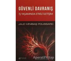 Güvenli Davranış - Jale Minibaş Poussard - Akıl Çelen Kitaplar